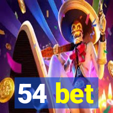 54 bet